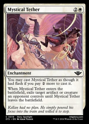 Mystical Tether [OTJ]