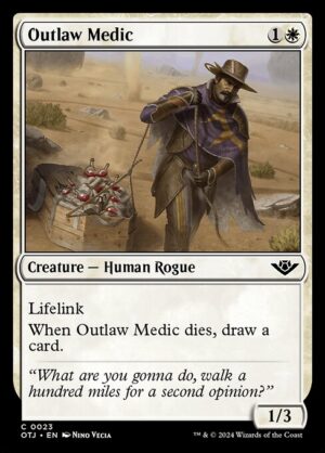 Outlaw Medic [OTJ]