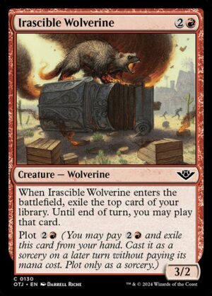 Irascible Wolverine [OTJ]