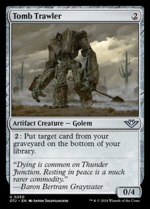 Tomb Trawler [OTJ]
