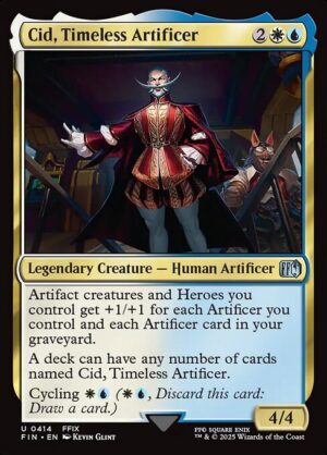 Cid, Timeless Artificer [FIN]