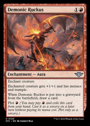 Demonic Ruckus [OTJ]