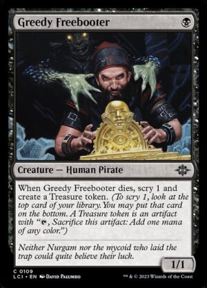 Greedy Freebooter [LCI]