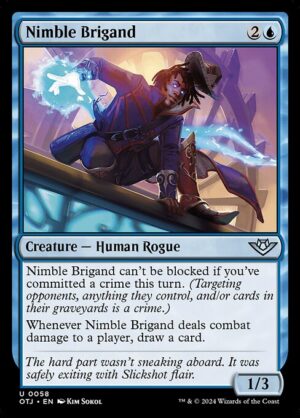 Nimble Brigand [OTJ]
