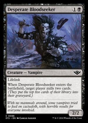 Desperate Bloodseeker [OTJ]