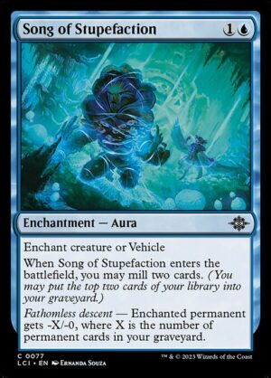Song of Stupefaction [LCI]