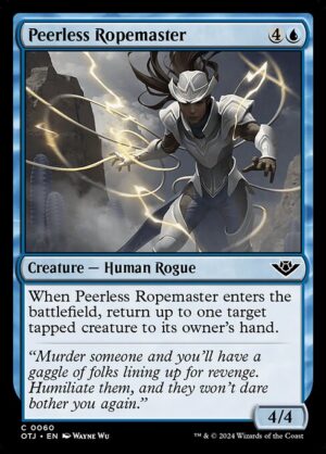 Peerless Ropemaster [OTJ]