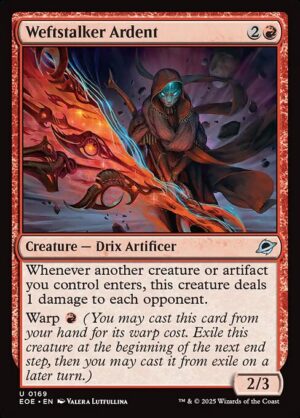 Weftstalker Ardent [EOE]